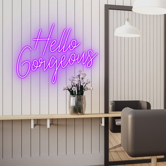 Hello Gorgeous - Neon Sign - Salon / Beauty Clinic