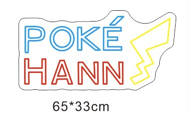 Custom Neon 'Poke Hann' [+ 2 FREE Bonus Items] ~$150 OFF