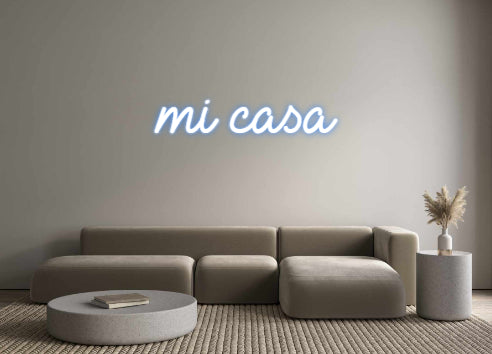 Custom Neon: mi casa