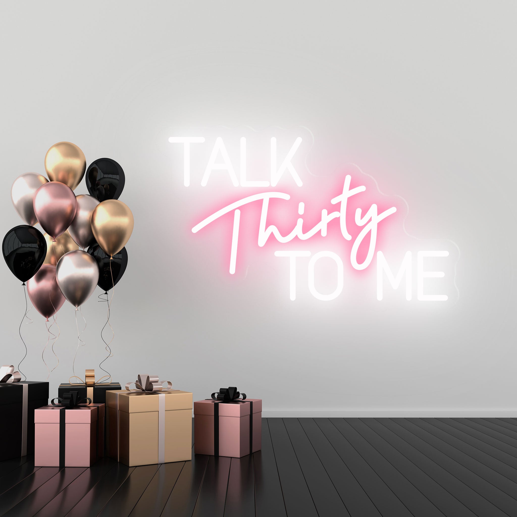 Custom Neon 'Talk Thirty To Me' [+ 2 FREE Bonus Items] ~$150 OFF