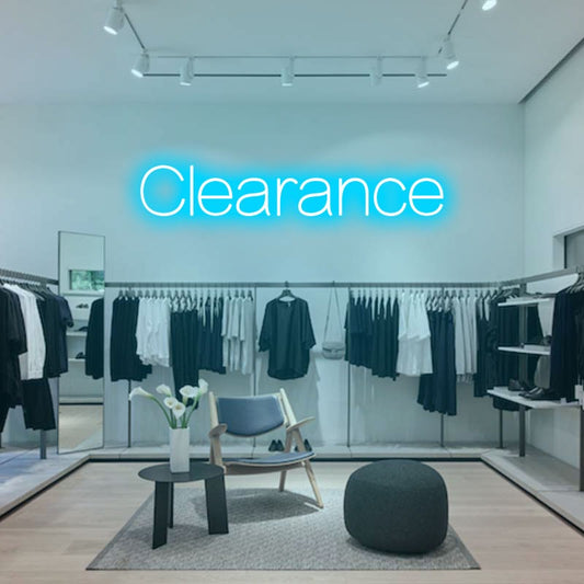 Clearance Incentive Neon Sign