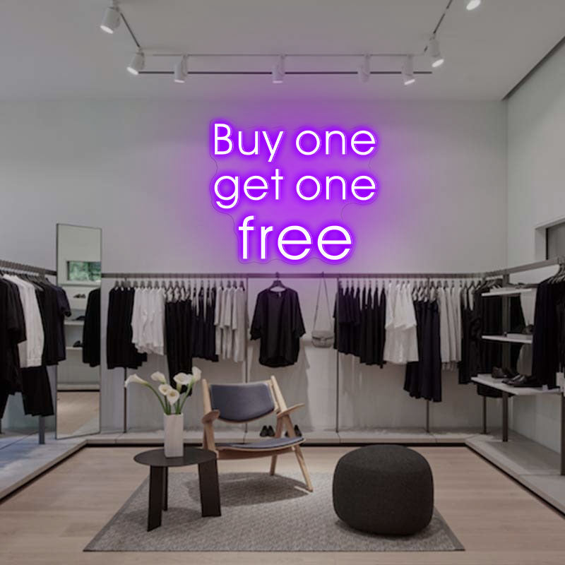 Buy One, Get One Free Incentive Neon Sign