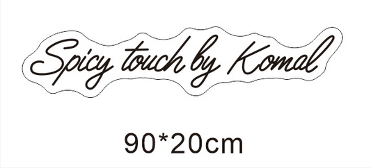 Custom Neon 'Spicy Touch By Komal' [+ 2 FREE Bonus Items] ~$150 OFF