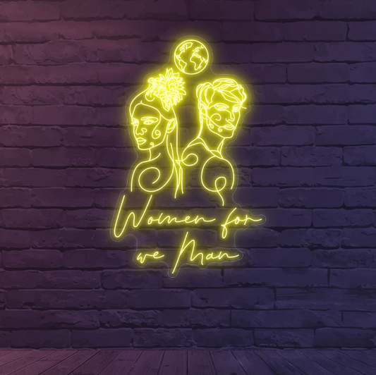 Custom Neon 'Women for we man' [+ 2 FREE Bonus Items] ~$150 OFF