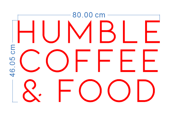 Custom Neon 'Humble Coffee & Food' [+ 2 FREE Bonus Items] ~$50 OFF