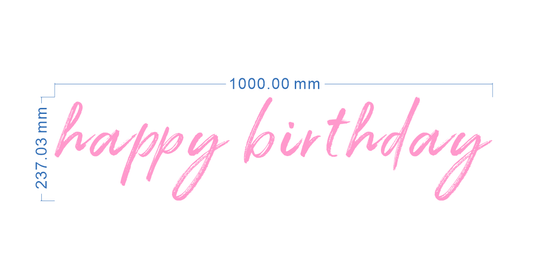 Custom Neon 'happy birthday' [+ 2 FREE Bonus Items] ~$50 OFF