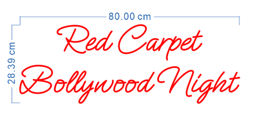 Custom Neon 'Red Carpet Bollywood Night' [+ 2 FREE Bonus Items] ~$150 OFF